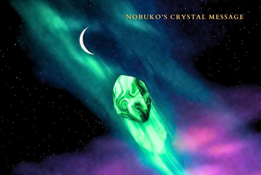2026年6月15日双子座新月:Nobukoのクリスタルメッセージ